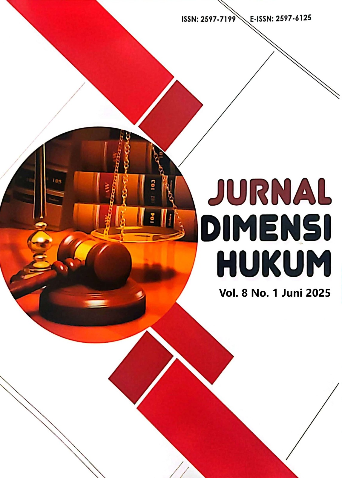 					View Vol. 8 No. 1 (2025): Dimensi Hukum
				